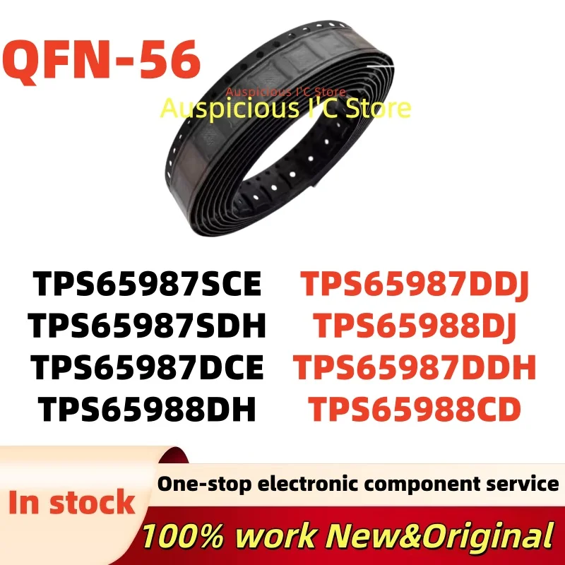 (1pcs) TPS65987DCE TPS65988DH TPS65987SCE TPS65987SDH TPS65988DJ TPS65987DDH TPS65987DDJ TPS65988CD QFN-56
(1pcs) TPS65987DCE TPS65988DH TPS65987SCE TPS65987SDH TPS65988DJ TPS65987DDH TPS65987DDJ TPS65988CD QFN-56