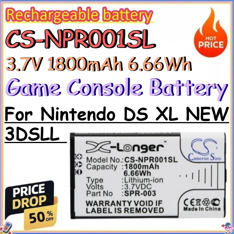 CS-NPR001SL 3.7V 1800mAh 6.66Wh Game Console Battery for Nintendo DS XL NEW 3DSLL Replace Rechargeable Lithium Battery
CS-NPR001SL 3.7V 1800mAh 6.66Wh Game Console Battery for Nintendo DS XL NEW 3DSLL Replace Rechargeable Lithium Battery