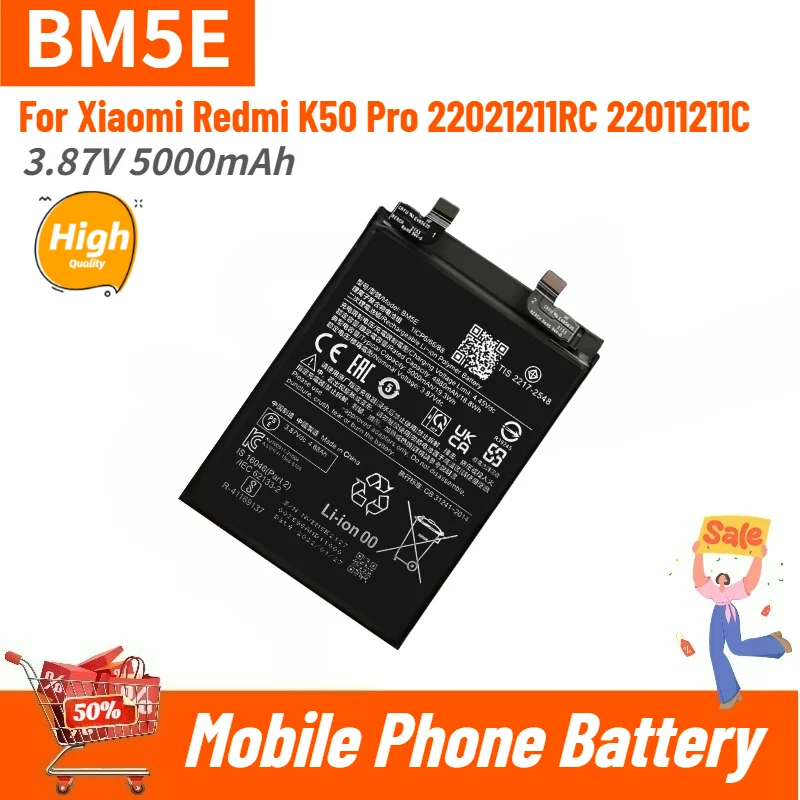 High Quality BM5E Phone Battery 3.87V 5000mAh For Xiaomi Redmi K50 Pro 22021211RC 22011211C Brand New Replacement Battery
High Quality BM5E Phone Battery 3.87V 5000mAh For Xiaomi Redmi K50 Pro 22021211RC 22011211C Brand New Replacement Battery
