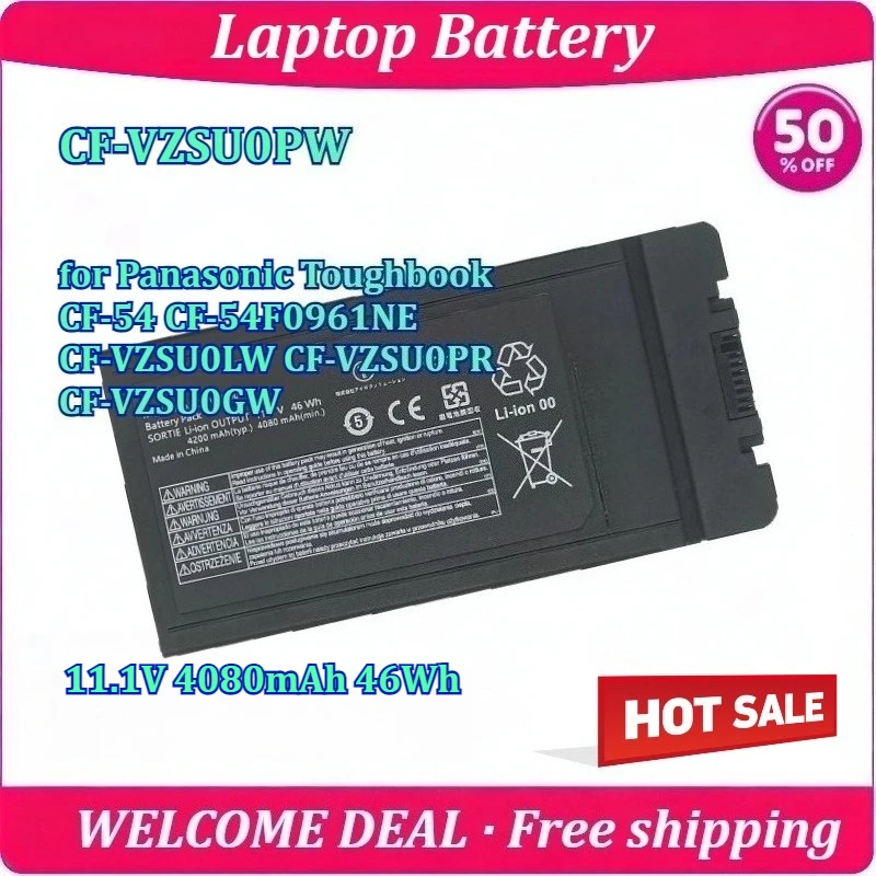 New Laptop Battery CF-VZSU0PW for Panasonic Toughbook CF-54 CF-54F0961NE CF-VZSU0LW CF-VZSU0PR CF-VZSU0GW 11.1V 4080mAh 46Wh
New Laptop Battery CF-VZSU0PW for Panasonic Toughbook CF-54 CF-54F0961NE CF-VZSU0LW CF-VZSU0PR CF-VZSU0GW 11.1V 4080mAh 46Wh