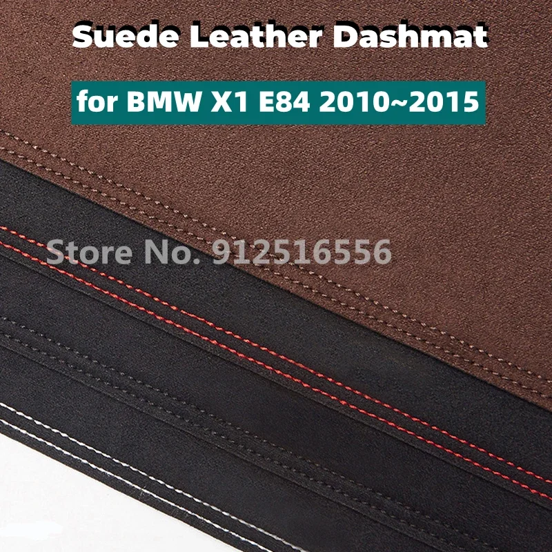 Car Suede Leather Dashmat Dash Mats Pad Dashboard Covers Sun Shade Carpet for BMW X1 E84 2010 2011 2012 2013 2014 2015
Car Suede Leather Dashmat Dash Mats Pad Dashboard Covers Sun Shade Carpet for BMW X1 E84 2010 2011 2012 2013 2014 2015