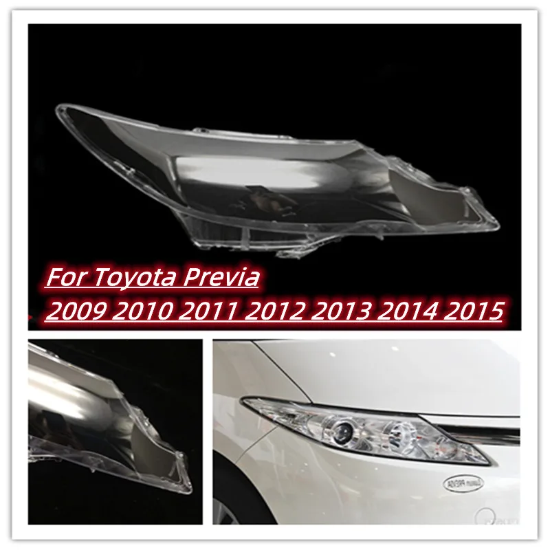 For Toyota Previa 2009 2010 2011 2012 2013 2014 2015 Headlamp Lens Shell Headlights Cover Head Lamp Glass Transparent Lampshade
For Toyota Previa 2009 2010 2011 2012 2013 2014 2015 Headlamp Lens Shell Headlights Cover Head Lamp Glass Transparent Lampshade