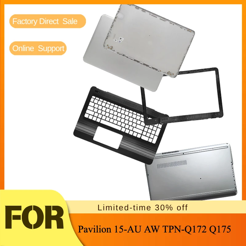 Screen Top Cover Back Case Frame Front Bezel Palm Rest Bottom Shell Upper Lower Cover For HP Pavilion 15-AU AW TPN-Q172 Q175
Screen Top Cover Back Case Frame Front Bezel Palm Rest Bottom Shell Upper Lower Cover For HP Pavilion 15-AU AW TPN-Q172 Q175