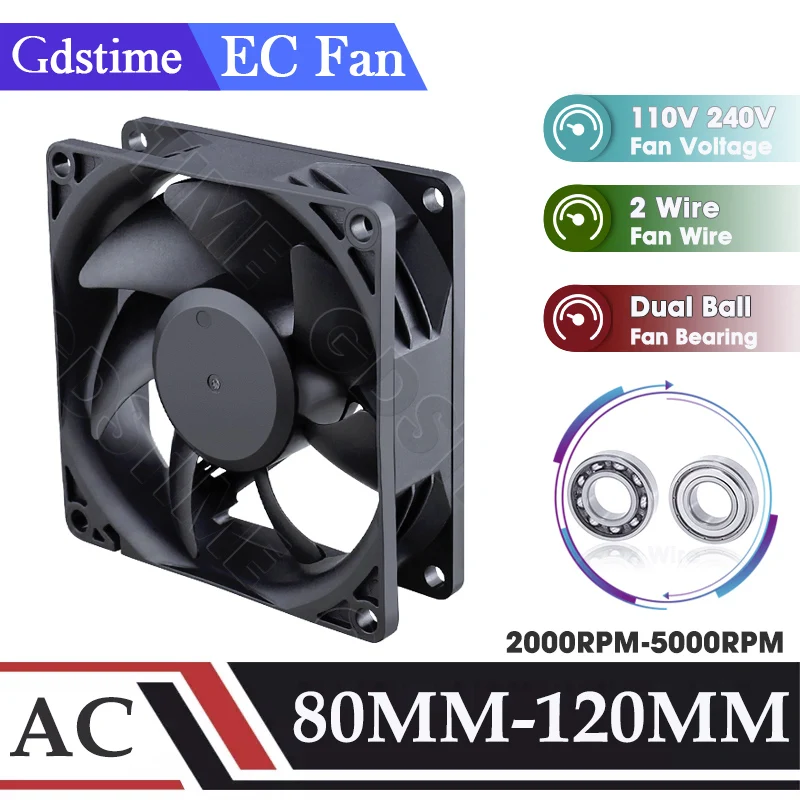 Gdstime 220V Fan 120MM 90MM 80MM EC Axial Fan 230V Power Supply Cooling Fan AC 110V 8025 CPU Cooler 12025 PC Computer Case Fan
Gdstime 220V Fan 120MM 90MM 80MM EC Axial Fan 230V Power Supply Cooling Fan AC 110V 8025 CPU Cooler 12025 PC Computer Case Fan