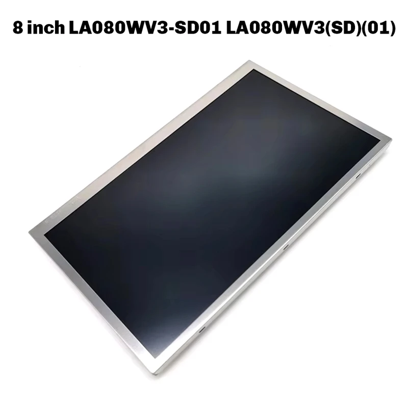 8-дюймовый LA080WV3-SD01 LA080WV3(SD)(01) ЖК-экран для центрального экрана автомобиля, ЖК-экран Naviation GPS-A02Q
8-дюймовый LA080WV3-SD01 LA080WV3(SD)(01) ЖК-экран для центрального экрана автомобиля, ЖК-экран Naviation GPS-A02Q