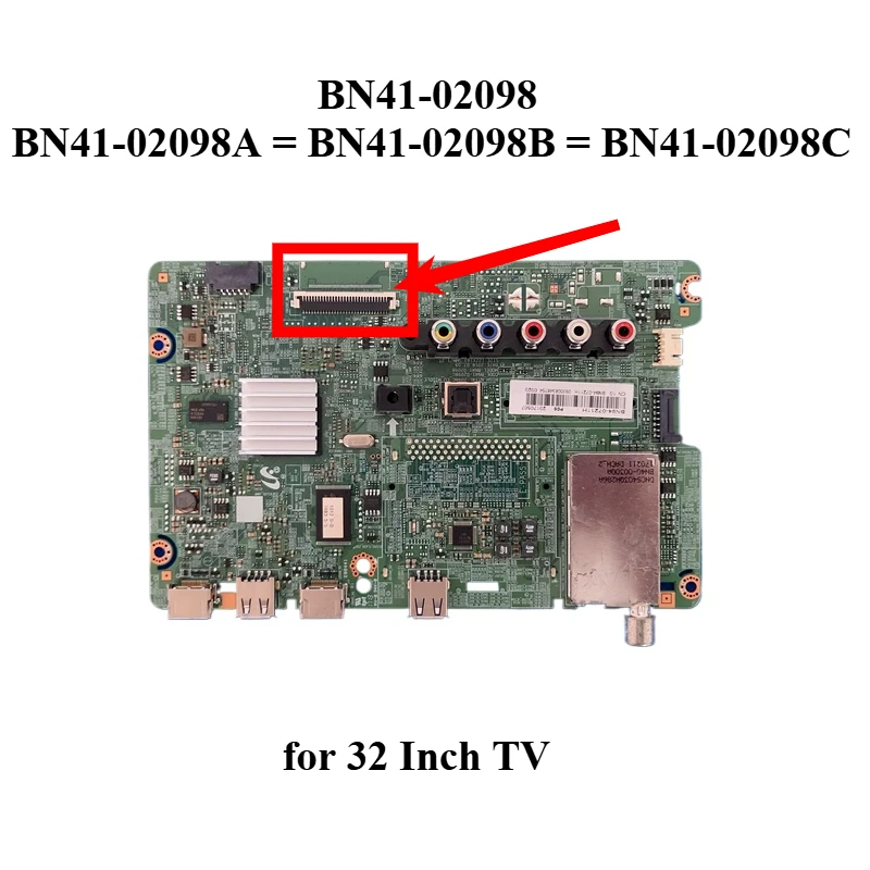 Main Board BN41-02098 BN41-02098A BN41-02098B BN41-02098C BN94-07148A BN94-08147N BN94-09060B for 32 Inch TV Motherboard Parts
Main Board BN41-02098 BN41-02098A BN41-02098B BN41-02098C BN94-07148A BN94-08147N BN94-09060B for 32 Inch TV Motherboard Parts