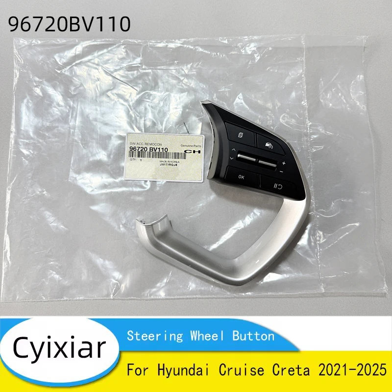For Hyundai Cruise Creta 2021-2025 Multi-Function Steering Wheel Button Switch Cruise Control Switch 96720-BV110 96720BV110
For Hyundai Cruise Creta 2021-2025 Multi-Function Steering Wheel Button Switch Cruise Control Switch 96720-BV110 96720BV110