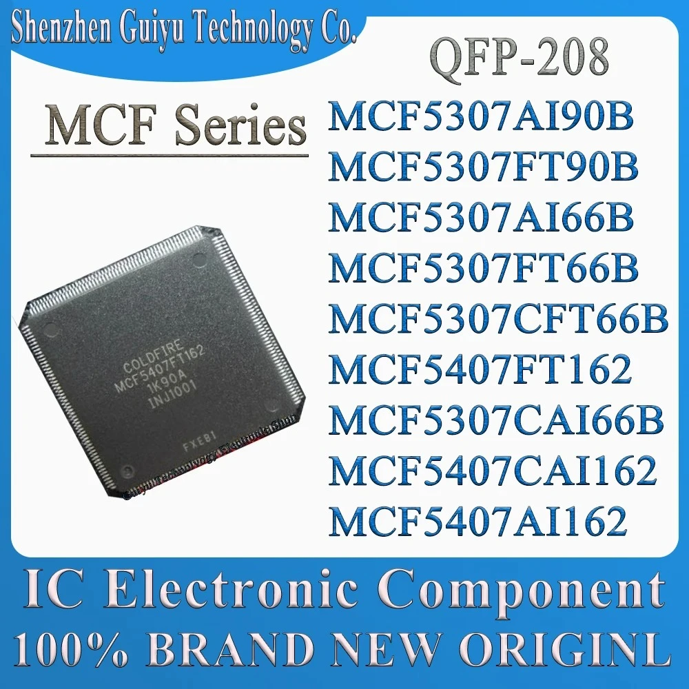 MCF5307AI90B MCF5307FT90B MCF5307AI66B MCF5307FT66B MCF5307CFT66B MCF5407FT162 MCF5307CAI66B MCF5407CAI162 MCF5407AI162 QFP-208
MCF5307AI90B MCF5307FT90B MCF5307AI66B MCF5307FT66B MCF5307CFT66B MCF5407FT162 MCF5307CAI66B MCF5407CAI162 MCF5407AI162 QFP-208