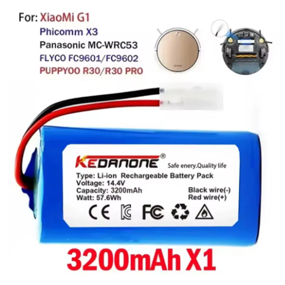 14.4V Xiaomi Replacement Battery H18650CH-4S1P For XIOMI MIJIA Mi Robot Vacuum-Mop Essential G1 MJSTG1, SKV4136GL 3500mAh
14.4V Xiaomi Replacement Battery H18650CH-4S1P For XIOMI MIJIA Mi Robot Vacuum-Mop Essential G1 MJSTG1, SKV4136GL 3500mAh