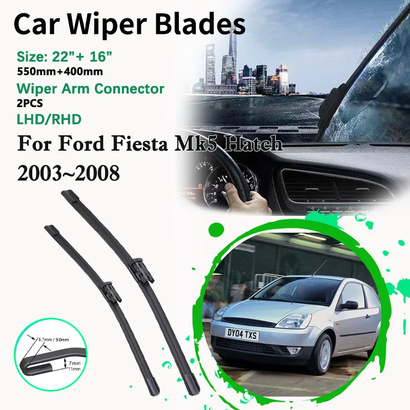 Car Front Wiper Blades For Ford Fiesta MK5 Hatch 2003~2008 Frameless Rubber Windshields Windscreen Cutter Brush Auto Accessories
Car Front Wiper Blades For Ford Fiesta MK5 Hatch 2003~2008 Frameless Rubber Windshields Windscreen Cutter Brush Auto Accessories