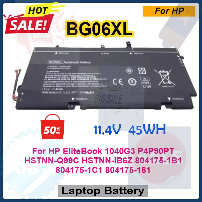 BG06XL Laptop Battery for HP EliteBook 1040G3 P4P90PT HSTNN-Q99C HSTNN-IB6Z 804175-1B1 804175-1C1 804175-181 Compatible Bateria
BG06XL Laptop Battery for HP EliteBook 1040G3 P4P90PT HSTNN-Q99C HSTNN-IB6Z 804175-1B1 804175-1C1 804175-181 Compatible Bateria