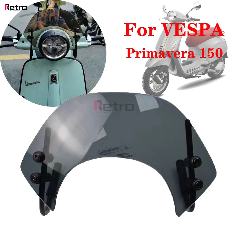 Motrocycle Wind Deflector Cover For VESPA Primavera 150 All Year Scooter Smoke Acrylic Front Windshield With Mount Bracket
Motrocycle Wind Deflector Cover For VESPA Primavera 150 All Year Scooter Smoke Acrylic Front Windshield With Mount Bracket