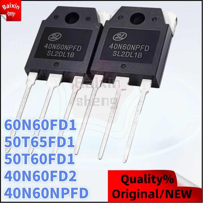 10PCS Original 40N60FD2 50T65FD1 40N60NPFD 60N60FD1 50T60FD1 TO-3P Commonly used welding machines IGBT power transistor
10PCS Original 40N60FD2 50T65FD1 40N60NPFD 60N60FD1 50T60FD1 TO-3P Commonly used welding machines IGBT power transistor