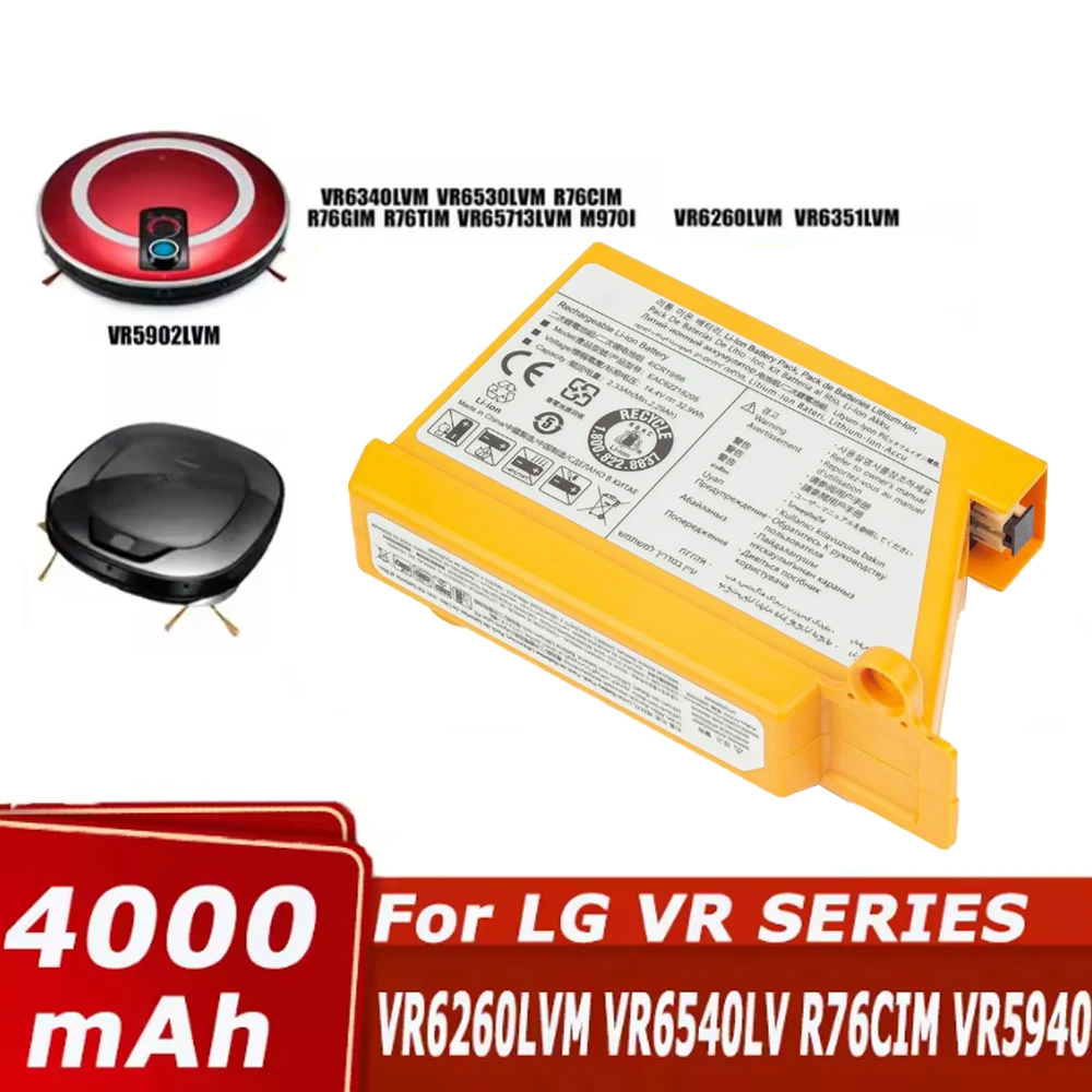 New for LG 4000mah R76CIM R76GIM R76TIM M970I VR5940L VR6530LVM VR6540VL EAC62218205 EAC60766107 Robot vacuum cleaner battery
New for LG 4000mah R76CIM R76GIM R76TIM M970I VR5940L VR6530LVM VR6540VL EAC62218205 EAC60766107 Robot vacuum cleaner battery