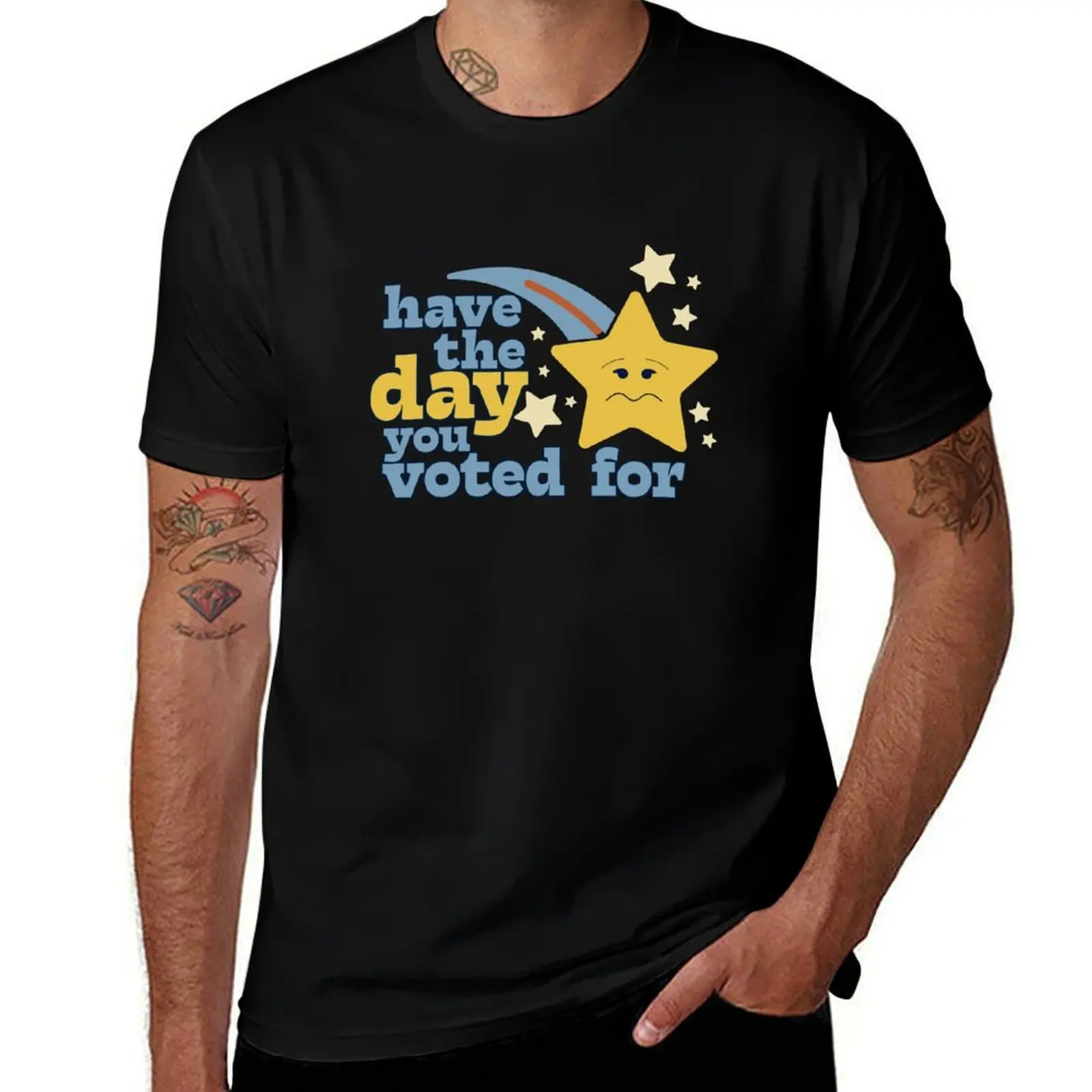 Have the Day You Voted For T-Shirt anime t shirts oversize graphic t shirts for man funny t shirts man T-Shirt
Have the Day You Voted For T-Shirt anime t shirts oversize graphic t shirts for man funny t shirts man T-Shirt