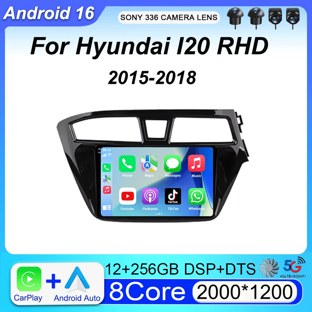 Android 16 Carplay Auto WIFI+4G For Hyundai I20 RHD 2015 2016 2017 2018 Car Radio Multimedia Player Stereo Head Unit 2din Audio
Android 16 Carplay Auto WIFI+4G For Hyundai I20 RHD 2015 2016 2017 2018 Car Radio Multimedia Player Stereo Head Unit 2din Audio