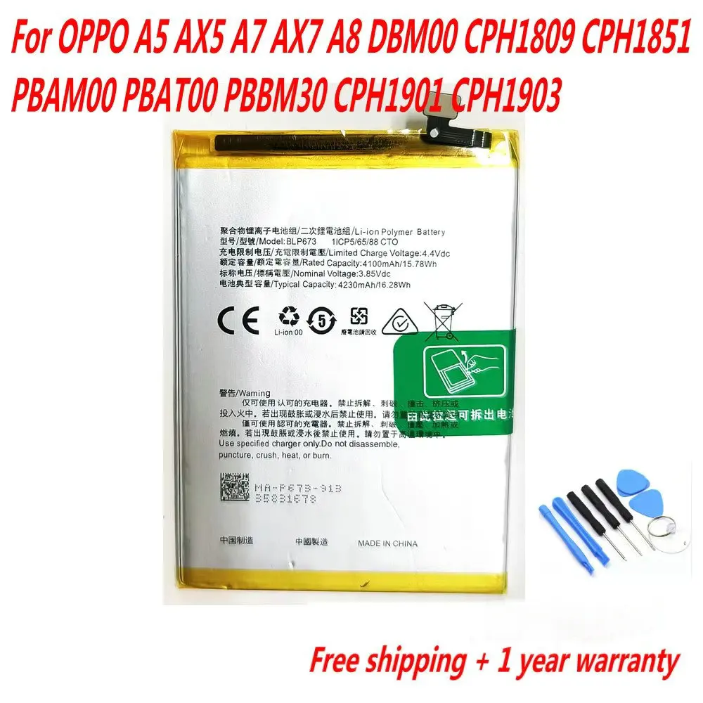 3.85V 4230mAh BLP673 Battery For OPPO A31 A5 AX5 A7 AX7 A8 DBM00 CPH1809 CPH1851 PBAM00 PBAT00 PBBM30 CPH1901 CPH1903
3.85V 4230mAh BLP673 Battery For OPPO A31 A5 AX5 A7 AX7 A8 DBM00 CPH1809 CPH1851 PBAM00 PBAT00 PBBM30 CPH1901 CPH1903