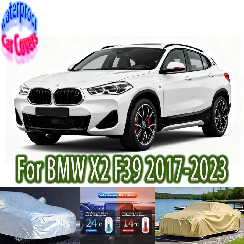 For BMW X2 F39 2017-2023 2020 2022 Outdoor Protection Full Car Covers Snow Cover Sunshade Waterproof Dustproof Car accessories
For BMW X2 F39 2017-2023 2020 2022 Outdoor Protection Full Car Covers Snow Cover Sunshade Waterproof Dustproof Car accessories