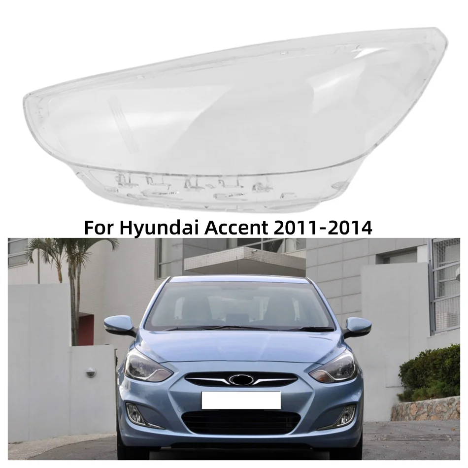 For Hyundai Accent 2011 2012 2013 2014 Car Replacement Parts Lampshades Lamp Shell Headlights Lights Glass
For Hyundai Accent 2011 2012 2013 2014 Car Replacement Parts Lampshades Lamp Shell Headlights Lights Glass