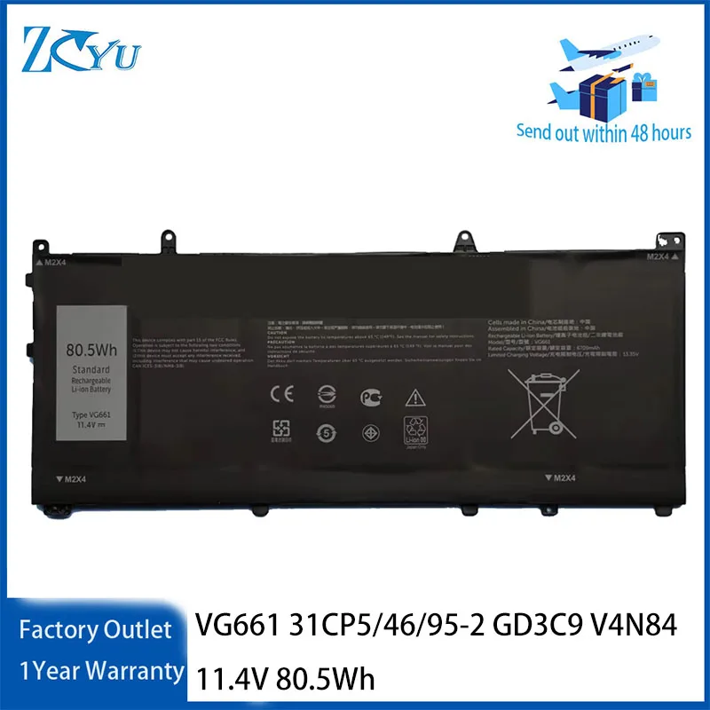 VG661 Laptop Battery for Dell Alienware X14 R1 R2 Series 31CP5/46/95-2 GD3C9 V4N84 11.4V 80.5Wh
VG661 Laptop Battery for Dell Alienware X14 R1 R2 Series 31CP5/46/95-2 GD3C9 V4N84 11.4V 80.5Wh