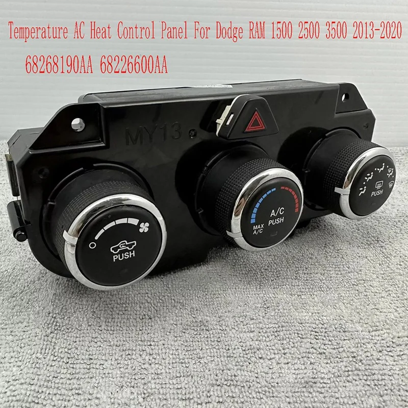 For Dodge RAM 1500 2500 3500 2013-2020 Temperature Control Climate AC Heat Defrost Switch Panel 68268190AA 68226600AA
For Dodge RAM 1500 2500 3500 2013-2020 Temperature Control Climate AC Heat Defrost Switch Panel 68268190AA 68226600AA