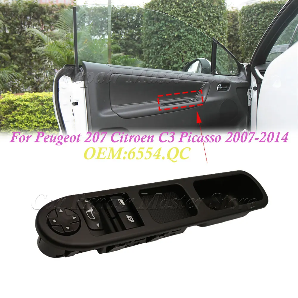 NEW Electric Master Control Power lifter Window Switch For Peugeot 207 Citroen C3 Picasso 2007-2014 6554.QC Car Accessories
NEW Electric Master Control Power lifter Window Switch For Peugeot 207 Citroen C3 Picasso 2007-2014 6554.QC Car Accessories