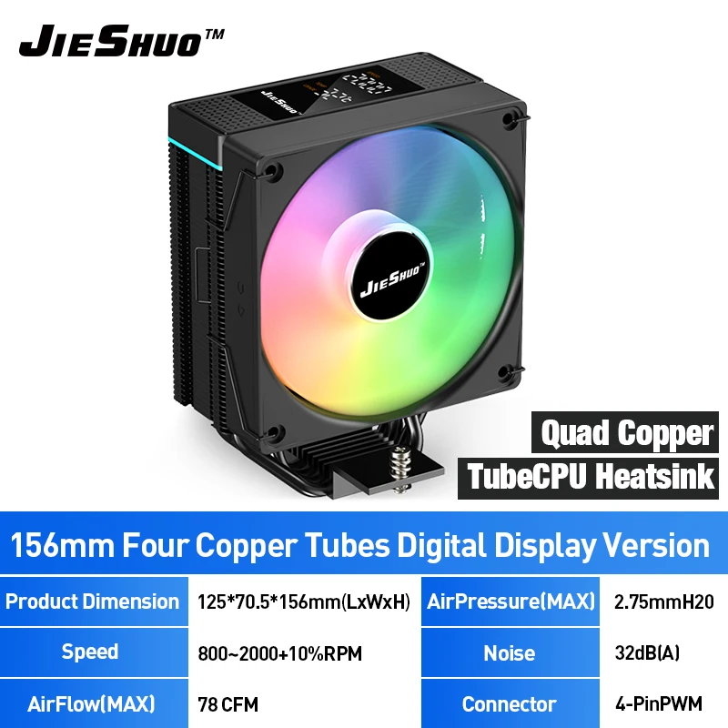 JIESHUO JS2501 CPU Air Cooler 4 Copper Tubes Digital Display ARGB PWM Fan RPM Monitoring For LGA1700 AMD
JIESHUO JS2501 CPU Air Cooler 4 Copper Tubes Digital Display ARGB PWM Fan RPM Monitoring For LGA1700 AMD