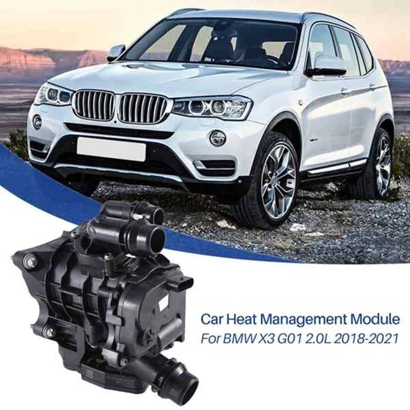 For BMW G20 G30 X3 G01 2.0L 2018-2021 Car Heat Management Module Coolant Thermostat Heat Exchanger 11538642560
For BMW G20 G30 X3 G01 2.0L 2018-2021 Car Heat Management Module Coolant Thermostat Heat Exchanger 11538642560