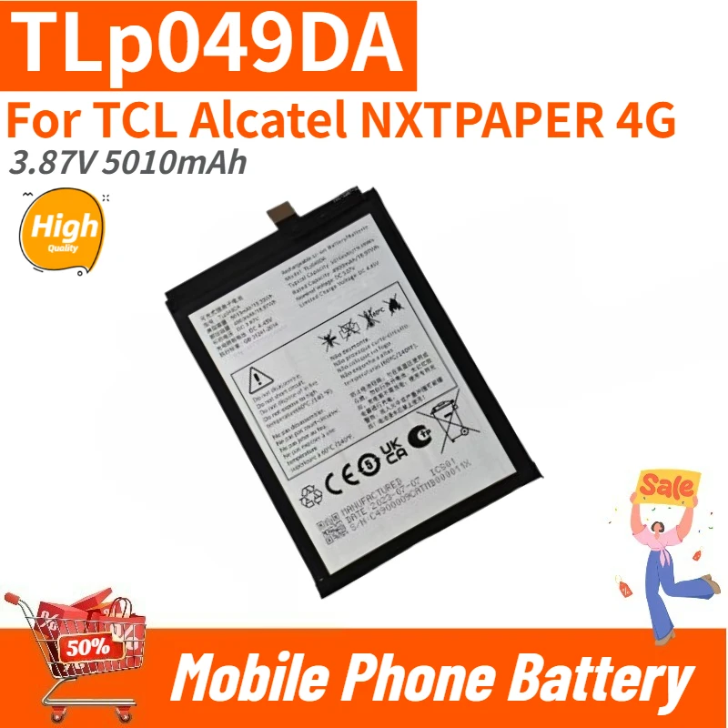 TLp049DA High Quality Phone Battery 3.87V 5010mAh For TCL Alcatel NXTPAPER 4G Brand New Replacement Battery
TLp049DA High Quality Phone Battery 3.87V 5010mAh For TCL Alcatel NXTPAPER 4G Brand New Replacement Battery