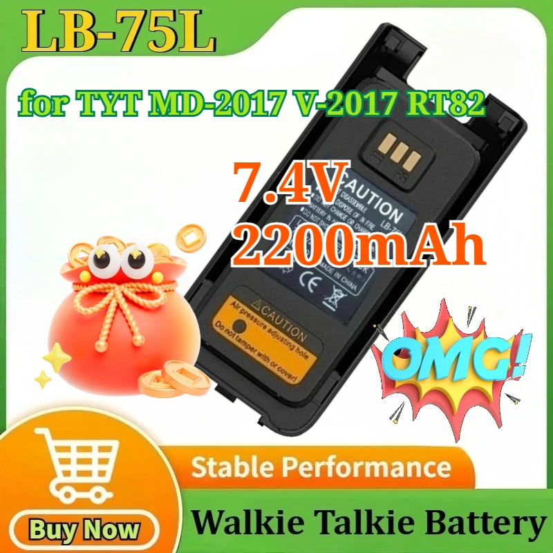 LB-75L 7.4V 2200mAh for TYT MD-2017 V-2017 RT82 Walkie Talkie Li-ion Battery Radio Battery Replacement Rechargeable Compatible
LB-75L 7.4V 2200mAh for TYT MD-2017 V-2017 RT82 Walkie Talkie Li-ion Battery Radio Battery Replacement Rechargeable Compatible