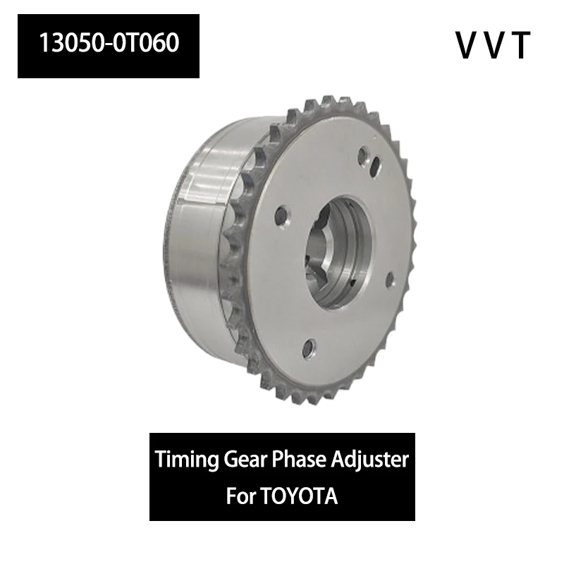 13050-0T060 Camshaft sprocket Gear VVT For Toyota Corolla Yoshi Corolla RAV4 Levin Vios 2010 1.6L GLX-i Sunroof AT
13050-0T060 Camshaft sprocket Gear VVT For Toyota Corolla Yoshi Corolla RAV4 Levin Vios 2010 1.6L GLX-i Sunroof AT