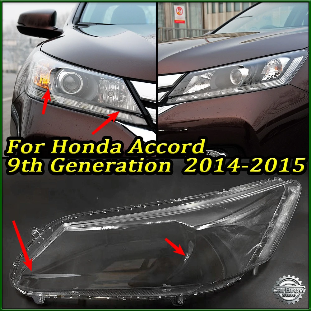 Car Lamp Shade Replace Lens For Honda Accord ( 9th Generation ) 2014 2015 Headlights Shell Transparent Lampshdade Headlamp Cover
Car Lamp Shade Replace Lens For Honda Accord ( 9th Generation ) 2014 2015 Headlights Shell Transparent Lampshdade Headlamp Cover