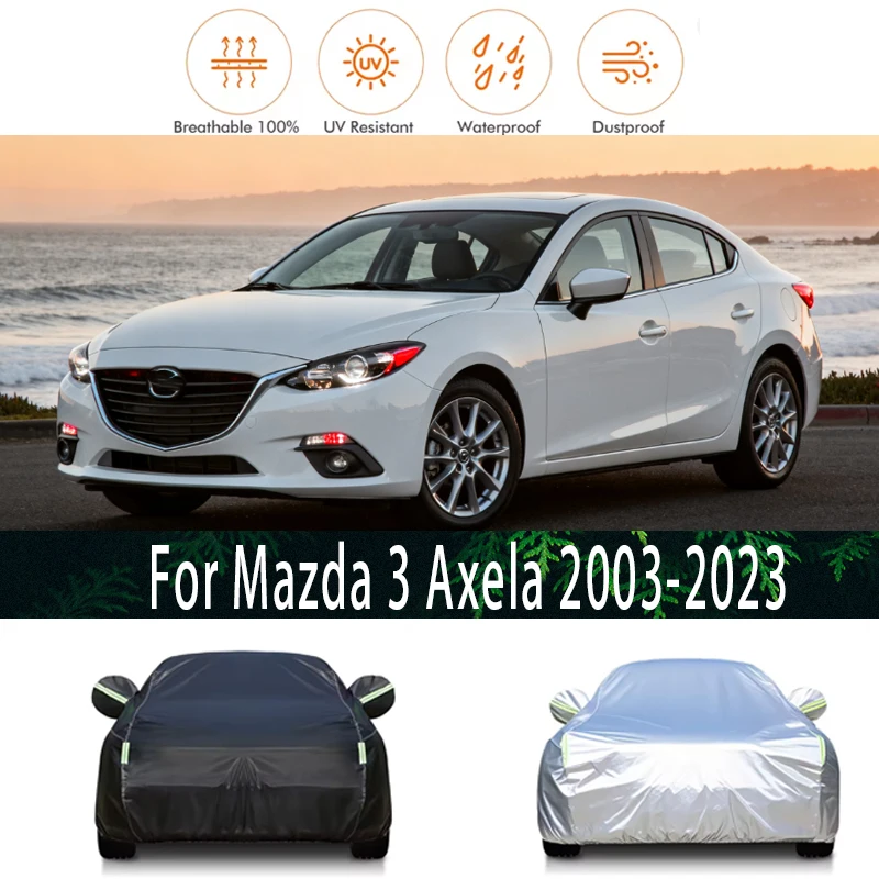 For Mazda 3 Axela 2003-2023 Outdoor Protection Full Car Covers Snow Cover Sunshade Waterproof Dustproof Exterior Car accessories
For Mazda 3 Axela 2003-2023 Outdoor Protection Full Car Covers Snow Cover Sunshade Waterproof Dustproof Exterior Car accessories