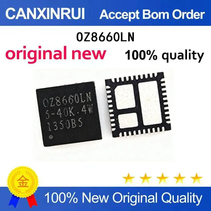 (5-100 Pieces) Brand new original OZ8660LN 8660LN in stock
(5-100 Pieces) Brand new original OZ8660LN 8660LN in stock