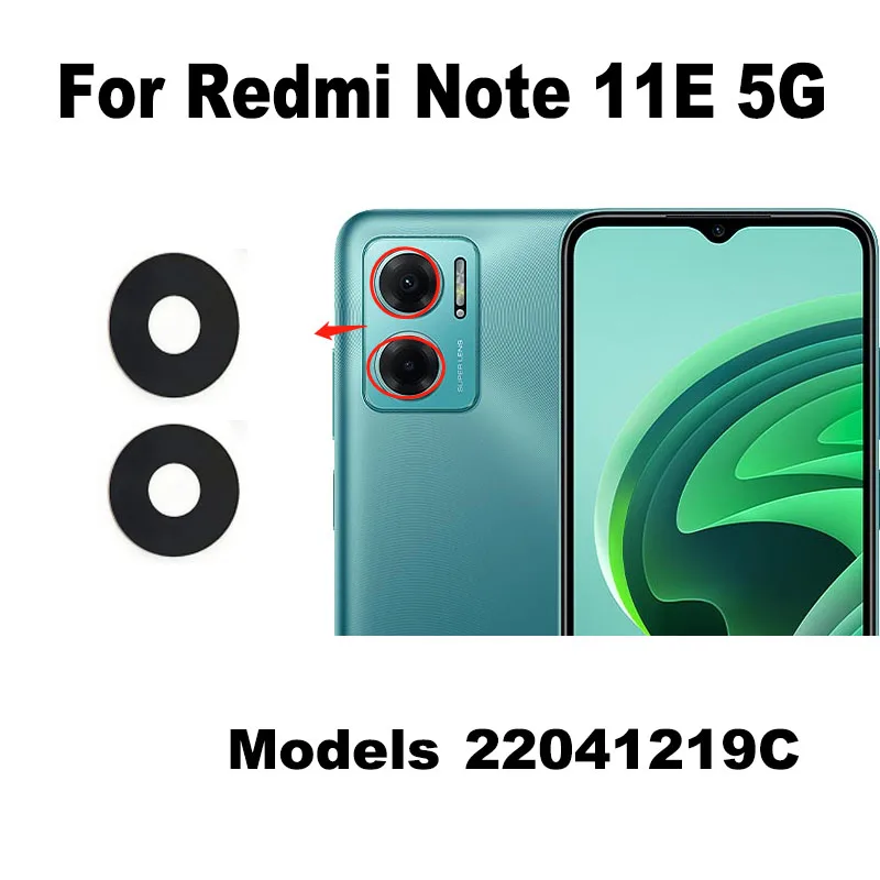 1PCS For Xiaomi Redmi Note 11E 5G Back Camera Glass Rear Lens With Glue Sticker Adhesive Replacement
1PCS For Xiaomi Redmi Note 11E 5G Back Camera Glass Rear Lens With Glue Sticker Adhesive Replacement