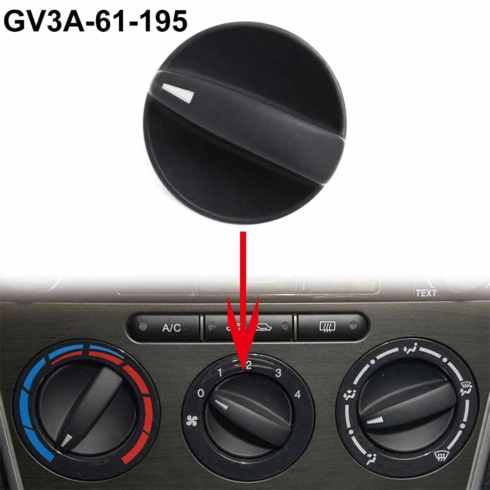 Car Heater A/C Fan Speed Knob Car Heater Speed Controls Air Conditioning Middle Model Switch Knob GV3A-61-195 For Mazda6 06-08
Car Heater A/C Fan Speed Knob Car Heater Speed Controls Air Conditioning Middle Model Switch Knob GV3A-61-195 For Mazda6 06-08