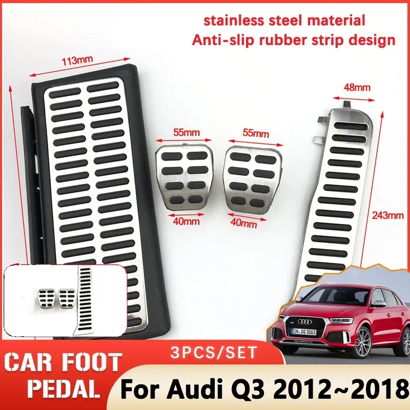 Car Pedal Pad For Audi Q3 8U Accessories RS Mk1 2012~2018 2017 Rubber Non-slip No Drilling Car Accessories
Car Pedal Pad For Audi Q3 8U Accessories RS Mk1 2012~2018 2017 Rubber Non-slip No Drilling Car Accessories