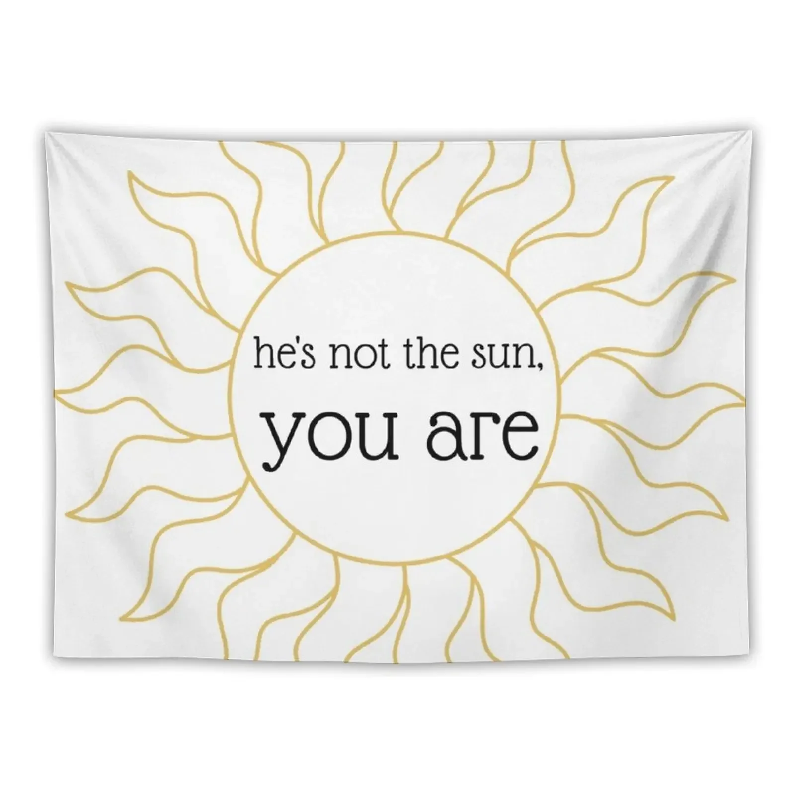 He's Not the Sun Tapestry Wallpaper Bedroom Decorations For Your Bedroom Tapestry
He's Not the Sun Tapestry Wallpaper Bedroom Decorations For Your Bedroom Tapestry