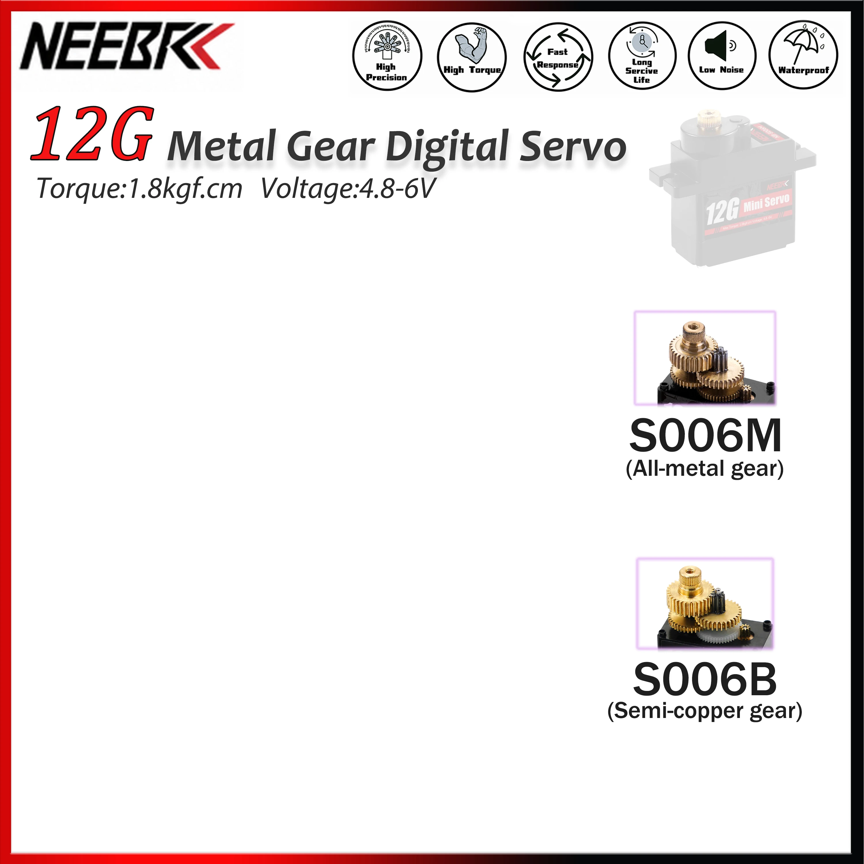 NEEBRC 12G Metal Gear Digital Micro Servo 1.8kgf.cm High Torque 4.8-6V for SCX24 1/24 RC Car Boat Plane Robot Axial Model Parts
NEEBRC 12G Metal Gear Digital Micro Servo 1.8kgf.cm High Torque 4.8-6V for SCX24 1/24 RC Car Boat Plane Robot Axial Model Parts