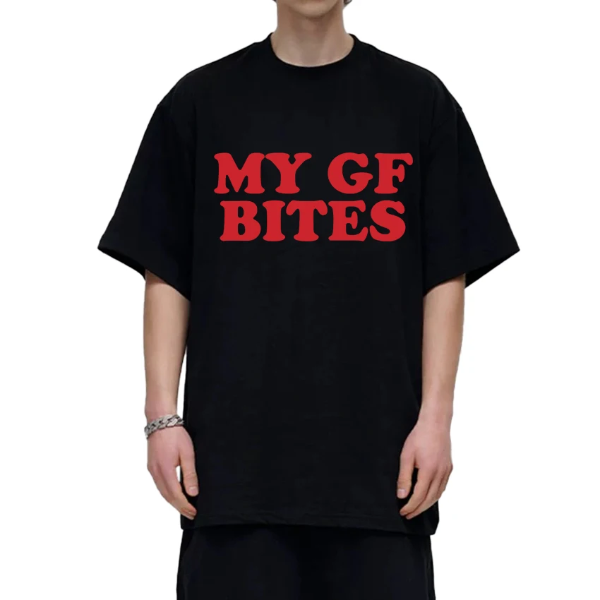 Fashion Funny Humor My GF Bites Letter Print T shirts Men Women Trend Y2k Top Unisex Oversized 100% Cotton short sleeve T-shirt
Fashion Funny Humor My GF Bites Letter Print T shirts Men Women Trend Y2k Top Unisex Oversized 100% Cotton short sleeve T-shirt