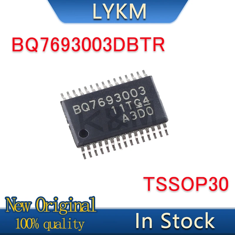 5-10/PCS New Original BQ7693003DBTR BQ7693003DB BQ7693003 TSSOP30 Lithium-ion battery manager chip In Stock
5-10/PCS New Original BQ7693003DBTR BQ7693003DB BQ7693003 TSSOP30 Lithium-ion battery manager chip In Stock