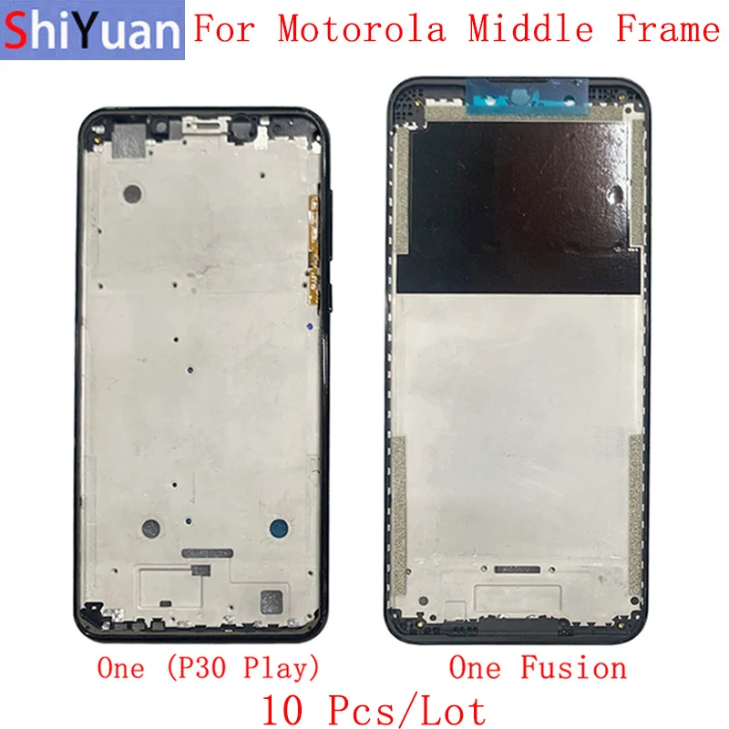 10Pcs/Lot Housing Middle Frame LCD Bezel Plate Panel For Motorola One One Fusion Phone Metal LCD Frame Replacement Parts
10Pcs/Lot Housing Middle Frame LCD Bezel Plate Panel For Motorola One One Fusion Phone Metal LCD Frame Replacement Parts