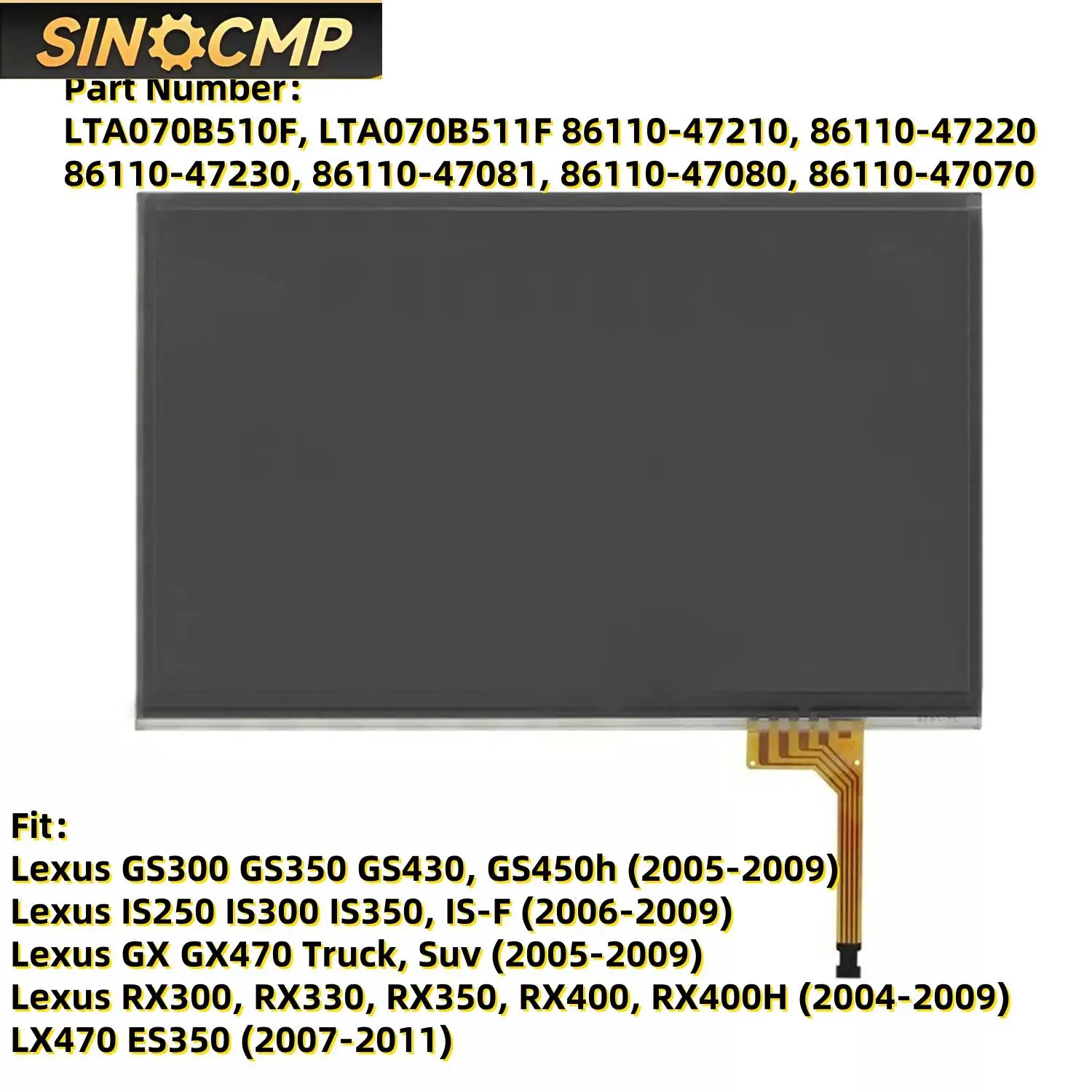 LTA070B510F LTA070B511F Touch Screen 7.3" Digitizer For Toyota Prius Hybrid Sedan 2004-2009 Interior Gauges Dash Panels 1Pc
LTA070B510F LTA070B511F Touch Screen 7.3" Digitizer For Toyota Prius Hybrid Sedan 2004-2009 Interior Gauges Dash Panels 1Pc