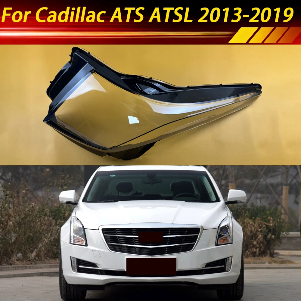 For Cadillac ATS ATSL 2013-2019 Car Accsesories Headlight Cover Glass Headlights Car Front Headlight Lens Cover Lights Shell
For Cadillac ATS ATSL 2013-2019 Car Accsesories Headlight Cover Glass Headlights Car Front Headlight Lens Cover Lights Shell