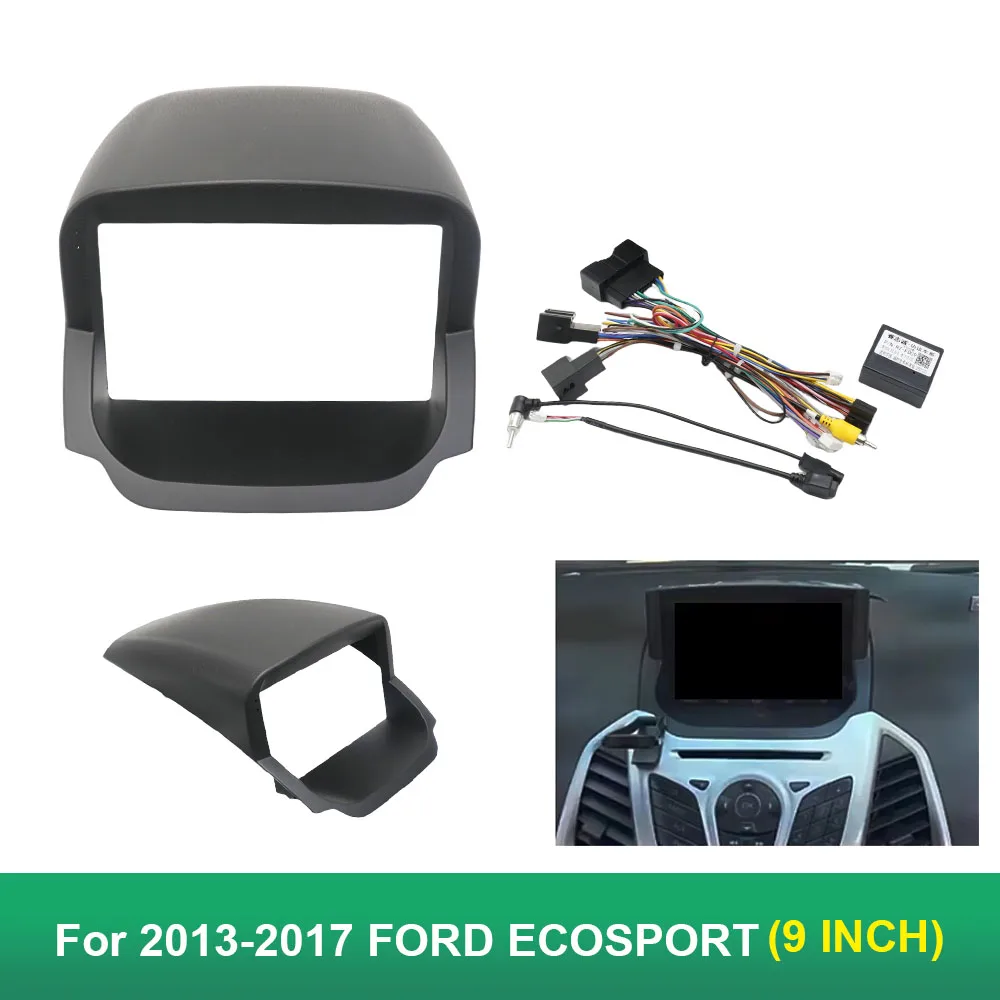 For 2013-2017 FORD ECOSPORT (9INCH)Car Radio Fascias Android GPS MP5 Stereo Player 2 Din Head Unit Panel Dash Frame Installation
For 2013-2017 FORD ECOSPORT (9INCH)Car Radio Fascias Android GPS MP5 Stereo Player 2 Din Head Unit Panel Dash Frame Installation