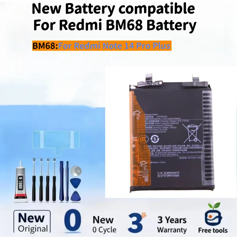 New Battery compatible For Redmi Note 14 Pro Plus 6200mAh BM68 Mobile Phone Batteries+ Free Tools
New Battery compatible For Redmi Note 14 Pro Plus 6200mAh BM68 Mobile Phone Batteries+ Free Tools