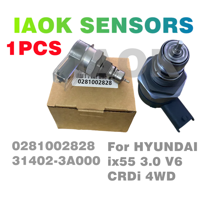 0281002828 31402-3A000 Дизельный рельсовый клапан управления давлением топлива для 0 281 002 829 J-EEP B-OSCH D-ODGE HYUNDAI IX55 KIA
0281002828 31402-3A000 Дизельный рельсовый клапан управления давлением топлива для 0 281 002 829 J-EEP B-OSCH D-ODGE HYUNDAI IX55 KIA