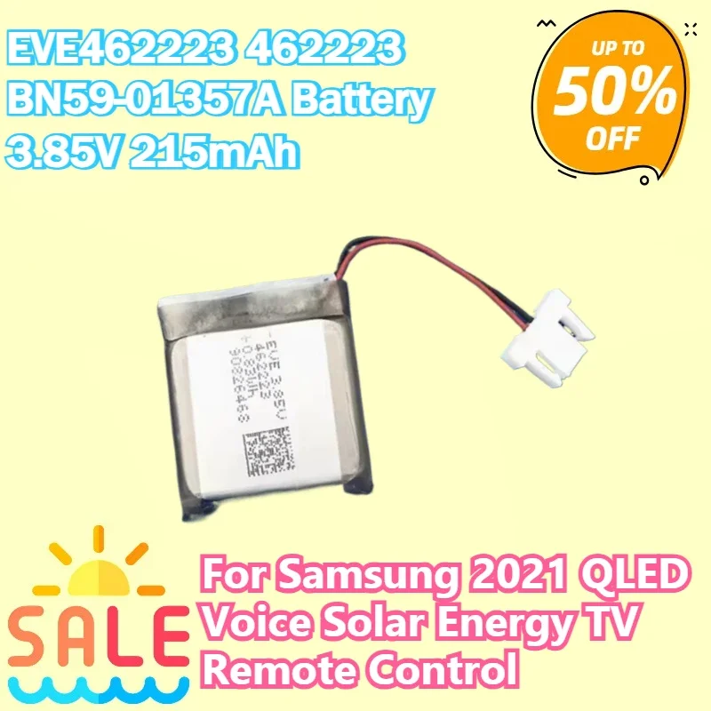 215mAh EVE462223 462223 BN59-01357A Battery for Samsung 2021 QLED Voice Solar Energy TV Remote Control TM2180E QN9 QN8 QN7
215mAh EVE462223 462223 BN59-01357A Battery for Samsung 2021 QLED Voice Solar Energy TV Remote Control TM2180E QN9 QN8 QN7