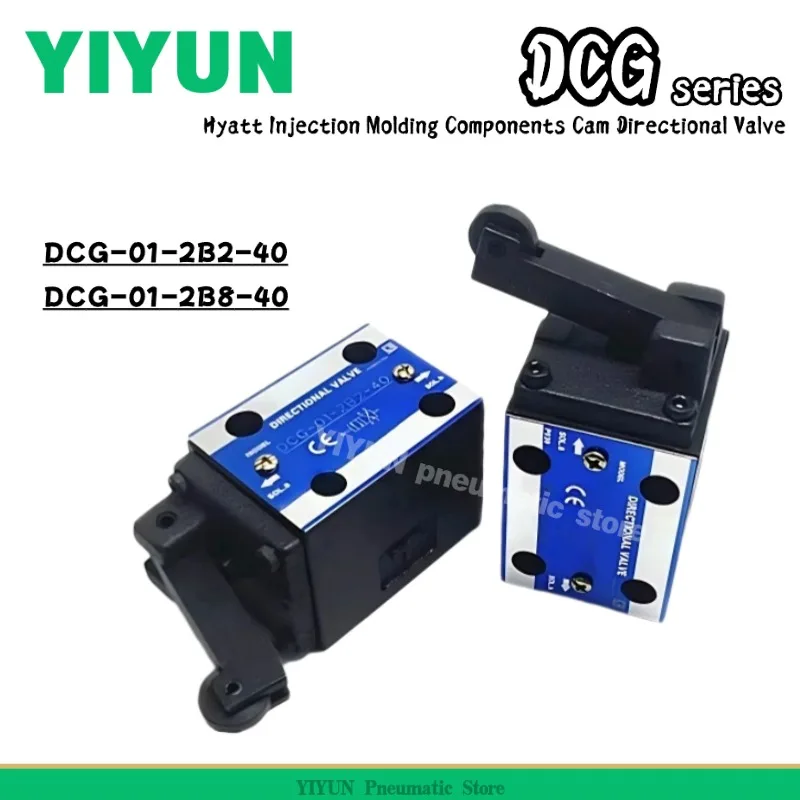 DCG-01-2B2-40 DCG-01-2B8-40 YIYUN Hyatt Injection Molding Machine Parts Cam Directional Valve DCG series
DCG-01-2B2-40 DCG-01-2B8-40 YIYUN Hyatt Injection Molding Machine Parts Cam Directional Valve DCG series