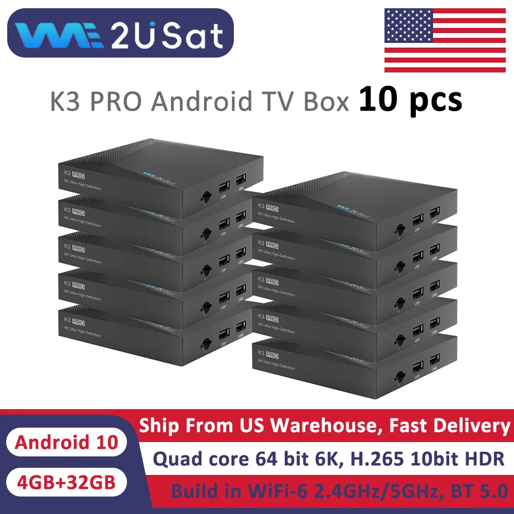 ТВ-приставка We2uSat K3 Pro, 10 шт., 6K HDR, Android, 4 ГБ+32 ГБ, четырехъядерный процессор 64 бит, встроенный Wi-Fi 6 (2.4 ГГц/5 ГГц), H.265 10bit, оптовая поставка для США
ТВ-приставка We2uSat K3 Pro, 10 шт., 6K HDR, Android, 4 ГБ+32 ГБ, четырехъядерный процессор 64 бит, встроенный Wi-Fi 6 (2.4 ГГц/5 ГГц), H.265 10bit, оптовая поставка для США